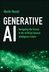 Generative AI : Navigating the Course to the Artificial General Intelligence Future