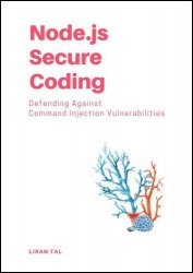 Node.js Secure Coding: Defending Against Command Injection Vulnerabilities