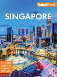 Fodor's InFocus Singapore (Full-color Travel Guide), 2nd Edition