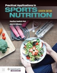 Practical Applications in Sports Nutrition 7th Edition