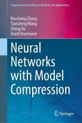 Neural Networks with Model Compression