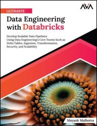 Ultimate Data Engineering with Databricks