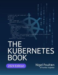 The Kubernetes Book: 2024 Edition