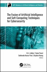 The Fusion of Artificial Intelligence and Soft Computing Techniques for Cybersecurity