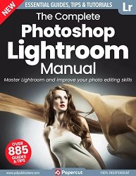 The Complete Photoshop Lightroom Manual - 21th Edition 2024