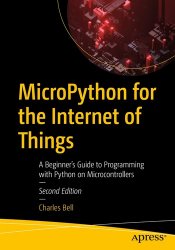 MicroPython for the Internet of Things (2nd Edition)