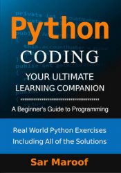 Python Coding: A Beginners Guide to Programming