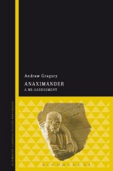 Anaximander. A Re-assessment