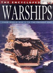 The Encyclopedia of Warships: From World War II to the Present Day