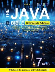 Java Beginners To Advance: Beginners to Advance Java Programming Simply Follow The Steps Course