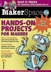 MakerSpace - Issue 4 2024