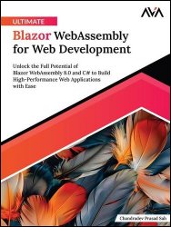 Ultimate Blazor WebAssembly for Web Development