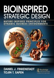 Bioinspired Strategic Design: Nature-Inspired Principles for Dynamic Business Environments