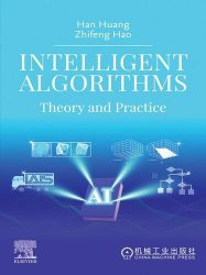 Intelligent Algorithms: Theory and Practice