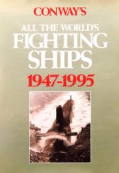 Conways All the Worlds Fighting Ships 1947-1955