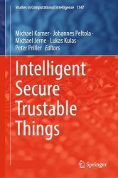 Intelligent Secure Trustable Things