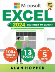 Excel: The Complete Beginner's Excel Guide and Video Tutorial to the Fundamentals, Advancing Efficiency and Productivity