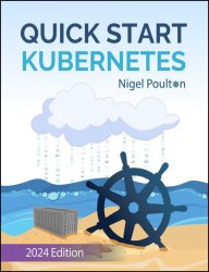 Quick Start Kubernetes (2024 Edition)