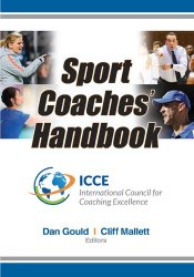 Sport Coaches' Handbook: International Council For Coaching Excellence