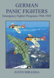 German Panic Fighters: Emergency Fighter Programs 1944-1945