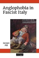 Anglophobia in Fascist Italy