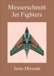 Messerschmitt Jet Fighters