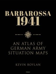 Barbarossa 1941: An Atlas of German Army Situation Maps (Osprey General Military)