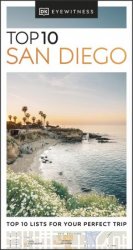 DK Eyewitness Top 10 San Diego (Pocket Travel Guide), 2024 Edition