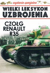 Czolg Renault R35 (Wielki Leksykon Uzbrojenia Wydanie Specjalne Tom 29)