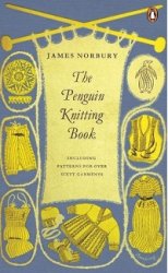 The Penguin Knitting Book: Includes Patterns for Over Sixty Garments