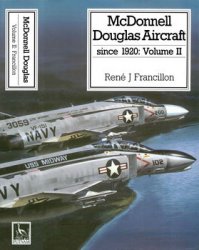 McDonnell Douglas Aircraft since 1920: Volume II