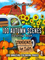 100 Autumn Scenes Coloring Book