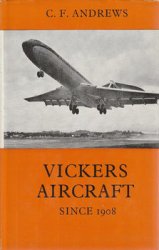 Vickers Aircraft Since 1908