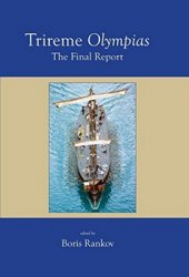 Trireme Olympias: The Final Report