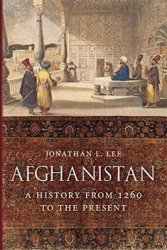 Afghanistan: A History from 1260 to the Present