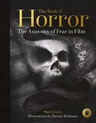 The Book of Horror. The Anatomy of Fear in Film