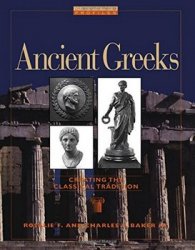 Ancient Greeks: Creating the Classical Tradition