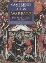 The Cambridge Illustrated Atlas of Warfare: The Middle Ages, 7681487