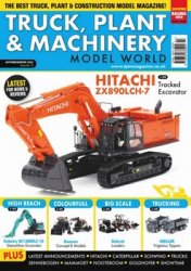 Truck, Plant & Machinery Model World - Issue 12 2022