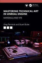 Mastering Technical Art in Unreal Engine: Materials and VFX