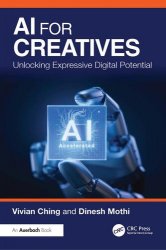 AI for Creatives: Unlocking Expressive Digital Potential