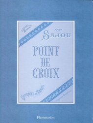 Point de croix: Maison Sajou