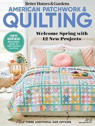 American Patchwork & Quilting 193 2025