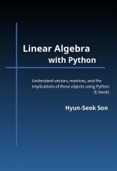 Linear Algebra with Python by Hyun-seok Son