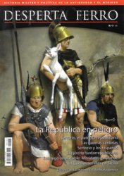 La Republica en Peligro (Desperta Ferro Antigua y Medieval  5)