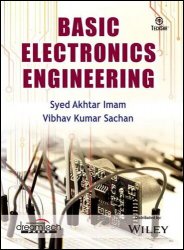 Basic Electronics Engineering by Syed Akhtar Imam