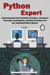 Python Expert: Unlocking the Full Potential of Python